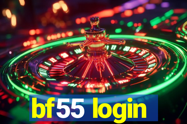 bf55 login